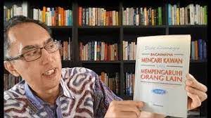 Ringkasan buku how to win friends & influence people the deepest principle in human nature is the craving to be appreciated. Buku How To Win Friends And Influence Bahasa Indonesia Pdf Cara Golden