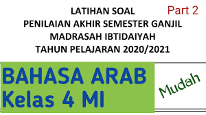 Soal bahasa arab sd kelas 4full description. Latihan Soal Pas Bahasa Arab Kelas 4 Mi Part 2 Youtube