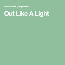 Out Like A Light Christmas Magic Merry Happy Santa Tracker