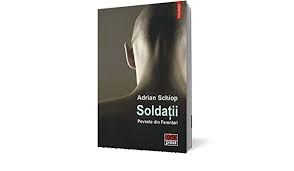 4 568 304 253 venituri încasate la bpn. Soldatii Poveste Din Ferentari Romanian Edition Adrian Schiop 9789734640829 Amazon Com Books
