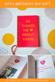 Sweet 50th gift for husband birthday as your husband and the father to your children, there are probably dozens of things you all love about him. 50 Things We Love About You Book 50th Birthday Diy Gift Idea Diy Birthday Gifts Birthday Diy Birthday Gifts For Brother