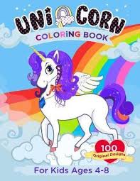 Why our coloring book game for kids: Unicorn Coloring Book For Kids Ages 4 8 Practical Kiddo 9781950171606