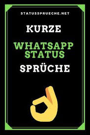 Kurze Status Spruche Whatsapp In Verschiedenen Kategorien Und Themen Kurze Status Spruche Watsapp Spruche Spruche