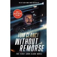 Angry navy seal seeks revenge after his very pregnant wife is brutally riddled with bullet holes onscreen. Without Remorse Movie Tie In John Clark Novel By Tom Clancy Paperback Target