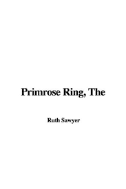 Book summary in june , in the puritan town of boston, a crowd gathers to witness an official punishment. The Primrose Ring Summary And Analysis Like Sparknotes Free Book Notes
