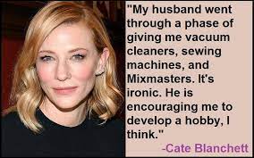I'm not particularly interested in playing characters that think the way i do. 30 Catchy Motivational Cate Blanchett Quotes Tech Inspiring Stories Cate Blanchett Quotes Motivation
