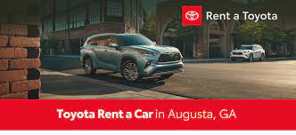You deserve only the best! Rent A Toyota Augusta Ga Serving Fort Gordon Martinez Evans Csra North Augusta