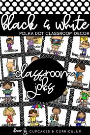 Black And White Polka Dot Classroom Decor This Black And White Polka Dot Classroom Decor Will Be Perfect As Set Up Your Classroom For Back Polka Dot Classroom Classroom Jobs Polka Dots Classroom Decor