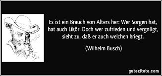 Was man ernst meint, sagt man am besten im spaß. Gedichte Diamantene Hochzeit Wilhelm Busch Wallspoter