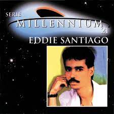 The album received a grammy award nomination for best tropical latin performance and another nomination for a lo nuestro award for tropical album of the year. Serie Millennium Eddie Santiago Album By Eddie Santiago Spotify