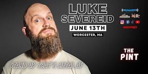 LUKE SEVEREID: Stand UP that's Metal AF