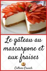 Epingle Par Mamypierre Retraitee Sur Gateau Recette Patisserie Facile Gateau Au Mascarpone Recette
