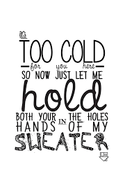 More images for cute sweater weather wallpaper » I Remember When Tnbhd Was Just Another Calm Undiscovered Band With Nice People And Now It S Full Of People Who Can T Sweater Weather Lyrics Song Quotes Quotes