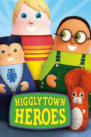 Higglytown Heroes In 2020 Hero Tv Heroes Tv Series Hero
