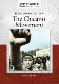 Almost half a century later, chicanos, latinos, and hispanics continue to fight a struggle. Documents Of The Chicano Movement Eyewitness To History Hardcover Old Firehouse Books