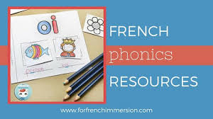 Improve your french listening skills in every lesson! French Phonics Resources For French Immersion