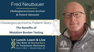Fred Neubauer: Cholangiocarcinoma Patient Story- The Benefits of Mutation  Burden Testing
