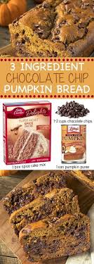 3 Ingredient Chocolate Chip Pumpkin Bread Recipe Pumpkin Chocolate Chip Bread Pumpkin Bread Spice Cake Mix And Pumpkin