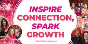 Polka Dot Powerhouse Monthly Connection Meeting