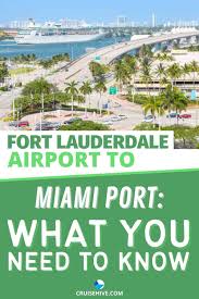 Please be sure to claim your luggage before boarding the shuttle. Fort Lauderdale Airport To Miami Port What You Need To Know 2021