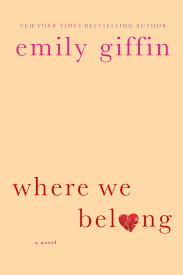 Where We Belong eBook by Emily Giffin - EPUB Book | Rakuten Kobo United  States