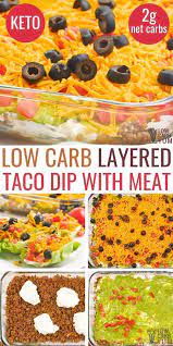 Layered Taco Dip With Beef Layered Taco Dip Low Carb Recipes Dessert Taco Dip