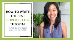 How To Write The Best Cover Letter Template A Step By Step Tutorial