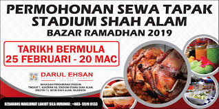 Permohonan dan pembaharuan lesen 2. Tapak Bazaar Ramadhan Bazaar Ramadhan Stadium Shah Alam Facebook