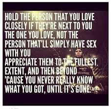 You Never Really Know What You Got Until It S Gone We Put Jokes Quotes Rapper Quotes Immortal Technique