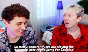 that's gay — date night with dan and phil