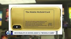 The mysterious mcgold card, which for years has been rumored to grant a select few free mcdonald's, for life, is in fact real and returning for one fan. Mcdonald S Is Giving Away A Mcgold Card