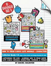 How to draw kawaii easy animals. How To Draw Kawaii Cute Animals Characters Collection Books 1 3 Cartooning For Kids Learning How To Draw Super Cute Kawaii Animals Characters Doodles Things Drawing For Kids Volume 17