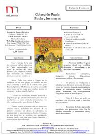 Los glifos son unos murales que muestran parte de la historia del juego, hay un total de 10 que debemos encontrar. Coleccion Paula Paula Y Los Mayas