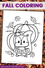 Includes images of baby animals, flowers, rain showers, and more. Fall Coloring Pages Fun Loving Families