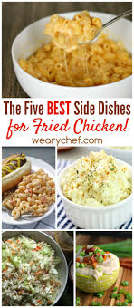 Best Side Dishes For Fried Chicken Fried Chicken Side Dishes Best Side Dishes Fried Chicken Dinner