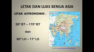 Benua asia merupakan benua terluas di dunia. Letak Dan Luas Benua Asia Materi Ips Kelas Ix Semester 1 Youtube
