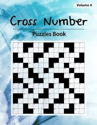 They are sure to be popular with most kids aged 3 to 7. Cross Number Puzzle Difficult The Math Problems Roman Numbers Money Problems Time Problems Addition Subtraction Multiplication Divi Paperback Schuler Books