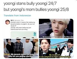 Yoongi S Mom And I Would Most Definitely Be Friends Bts Memes Hilarious Bts Tweet Bts Memes