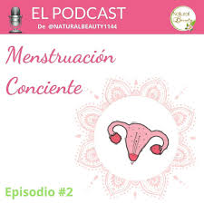 ya lo puedes escuchar el podcast de menstruacion conciente en youtube y anchor menstruacion menstruacionconsciente podcasts podcasts cards instagram
