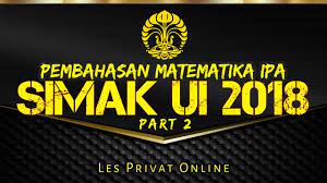 Video ini berisi pembahasan soal matematika ipa simak ui tahun 2018. Simakui Pembahasan Matematika Ipa Simak Ui 2018 Kode 416 No 6 Sd 10 Youtube
