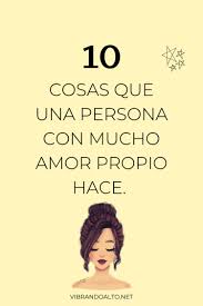 10 Signos De Amor Propio En 2020 Frases De Autoestima Alta Frases De Autoestima Mejorar Autoestima