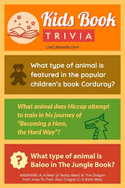 If you've found yourself escaping into new novels during the quarantine, why not test your and your friends' know. Animals In Children S Books Trivia Quiz Fun For Kids Listcaboodle
