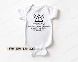Contents May Explode If Not Changed Regularly SVG, Baby Shower Gift Svg,  Pregnancy Announcement Svg, Funny Baby Svg, Check Diaper Svg - Etsy