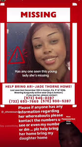 🚨 MISSING: ARI-JADE THORNE 🚨 Please help bring Ari-Jade Thorne home ...