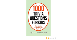 The 1960s produced many of the best tv sitcoms ever, and among the decade's frontrunners is the beverly hillbillies. 1000 Trivia Questions For Kids Trivia Questions To Engage All Kids Aged 9 17 Trifonoff Tom 9781796004793 Amazon Com Books