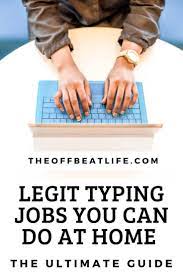 Legit Typing Jobs You Can Do At Home Typing Jobs Best Online Jobs Earn Money Online