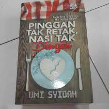 Episod 28 | pinggan tak retak nasi tak dingin. Novel Pinggan Tak Retak Nasi Tak Dingin Books Stationery Books On Carousell