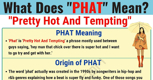 What Does Phat Mean Looking For The Definition Of This Text Abbreviation Learn When And How To Use This Internet Slang Meant To Be Hey Man Text Abbreviations