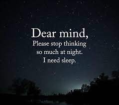 Overthinking creates problems in many areas of life. 90 Overthinking Quotes Sayings Images Quotes About Overthinking Over Thinking Quotes Thinking Quotes Sleep Quotes