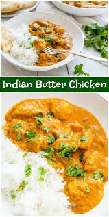 Indian Butter Chicken Recipe Butter Chicken Recipe Indian Indian Butter Chicken Indian Food Recipes